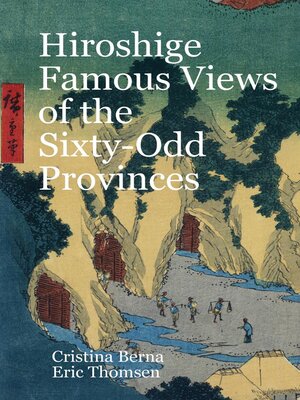 cover image of Hiroshige Famous Views of the Sixty-Odd Provinces